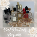 14 Best Resilient Perfumes: For Work to Dinner